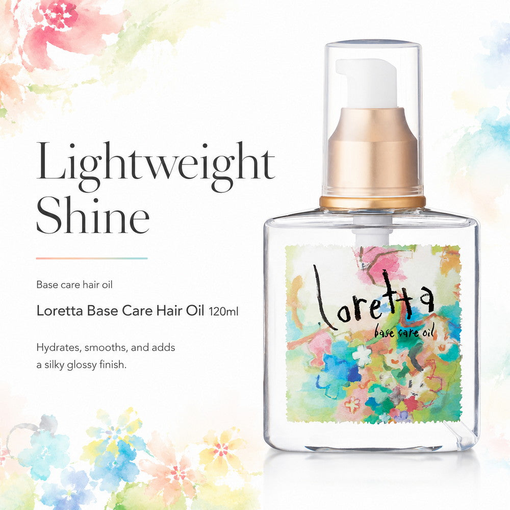 Loretta Base Care Hair Oil – Lightweight Styling & Moisturizing Oil 120ml